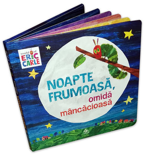 Eric Carle Noapte frumoasa omida mancacioasa - carte cartonata copii