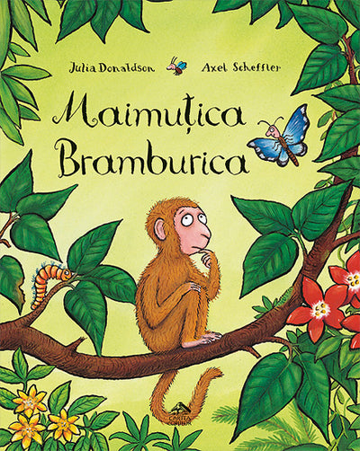 maimutica bramburica - julia donaldson - carte ilustrata copii