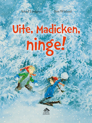 Uite Madicken ninge! Astrid Lindgren carte copii 4 - 6 ani